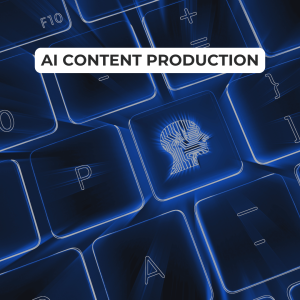 AI Content Production